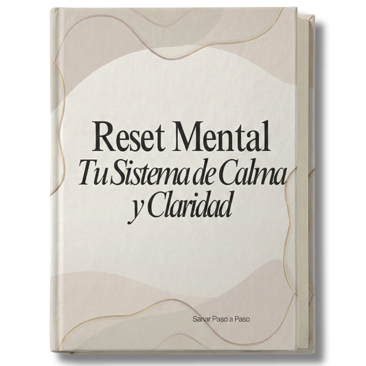 Reset Mental: Calma y Claridad (Workbook Imprimible)